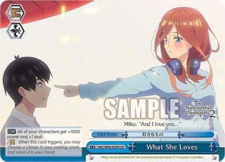 What She Loves / The Quintessential Quintuplets 2 / Weiss Schwarz