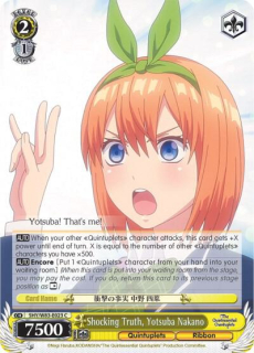 Shocking Truth, Yotsuba Nakano / The Quintessential Quintuplets / Weiss Schwarz