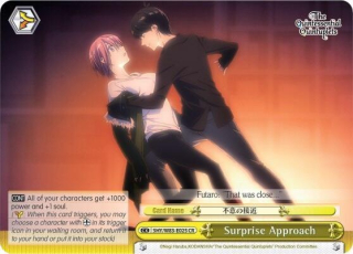 Surprise Approach / The Quintessential Quintuplets / Weiss Schwarz