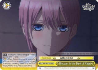 Blossom in the Dark of Night / The Quintessential Quintuplets / Weiss Schwarz